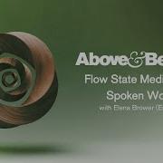 Above Beyond Flow State Meditations With Elena Brower English