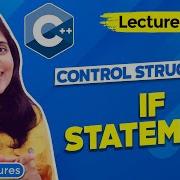 Lec 21 C Control Structures Part 1 If Statement C Tutorials For Beginners