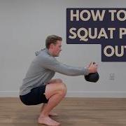 How To Do A Squat Press Out