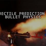 Better Projectiles With Gravity And Trajectory Prediction