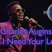 Charles Augins Baby I Need Your Loving Miky Studio Cover