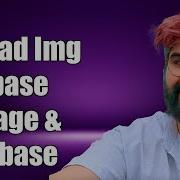 How To Upload Images To Firebase Storage And Database Step By Step Guide