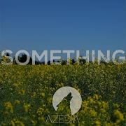Something Rameses B Remix