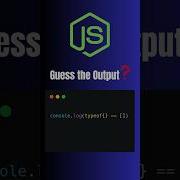JavaScript Interview Question Guess The Output JS Javascript Js Shorts