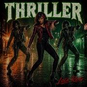 THRILLER Feat LOLA REIG