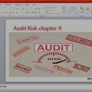 9 Audit Risk Sampling Risk Non Sampling Risk