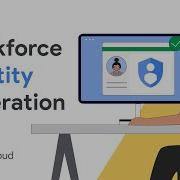 Authenticating Users With Workforce Identity Federation