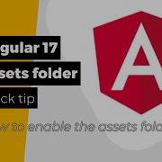 Angular 17 How To Enable The Assets Folder In The Multi Project Workspace And A Single Project