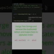Merge Two Strings And Remove Duplicates In In It JavaScript Challenges Shorts