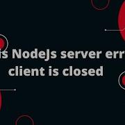 Redis NodeJs Server Error Client Is Closed