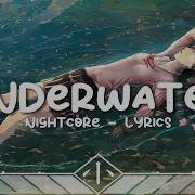 Nightcore Underwater Lyrics