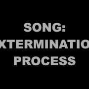 I Declare War Extermination Process Lyrics Video