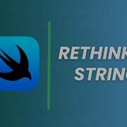 SwiftUI Beginner Tutorial Rethinking Strings
