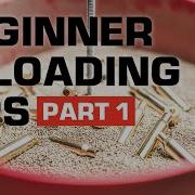 Beginner Reloading Tips Part 1
