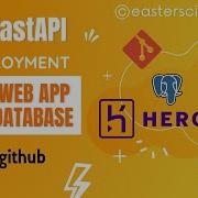 Deploying A FastAPI Web App On Heroku With Database Connections PostgreSQL