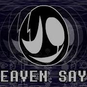 HEAVEN SAYS DELTARUNE Animation
