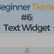 Tkinter Text Widget Tkinter Tutorial For Beginners 6