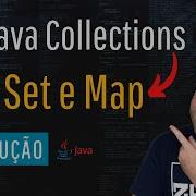 Collections Em Java Quando Usar List Map E Set