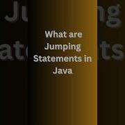 Jumping Statements In Java Break Continue Return Java Shorts Education Java Javaprogramming