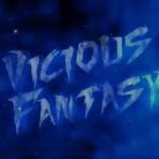 Intro Vicious Fantasy