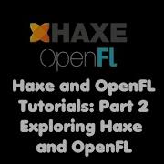 Haxe And OpenFL Tutorial Part 2 Exploring Haxe And Openfl