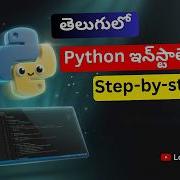 Python Install Ela Cheyali Complete Python Installation Telugu Beginners