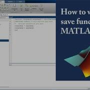 What Are Functions In MATLAB How To Write And Save Function In MATLAB