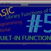 Learn Different Library Functions Of Qbasic QBASIC PROGRAMMING Qb64 Tutorial 5