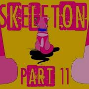 Skeleton 72 Hour Anything MAP The Caligula Effect Part 11