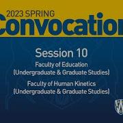 Spring Convocation 2023 Session 10