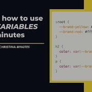 How To Use CSS Variables Custom Properties To Create Specific And Reusable CSS Values