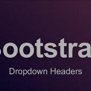 Bootstrap 3 Tutorial 12 Dropdown Headers