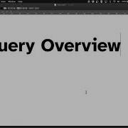 JQuery 1 2021 JQuery Overview