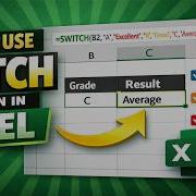 How To Use The SWITCH Function In Excel