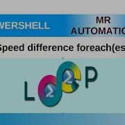 PowerShell Speed Differences In Loops