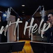 Can T Help It Feat Judith Hill Jean Rodriguez
