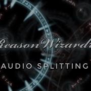 Reason Wizardry Audio Splitting