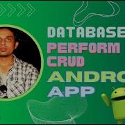Android Development Course Crud Operation In Android Studio Using Sqlite Day8
