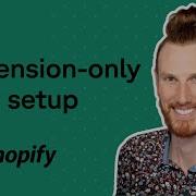 Building An Extension Only Shopify App In 10 Minutes Using A Shopify Admin Extension