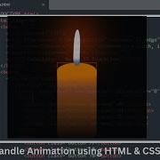 Awesome Candle Animation Using HTML CSS Html Css Graphicdesign Dr Iteducation