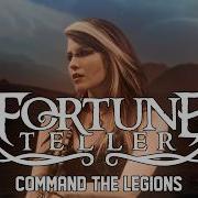 FORTUNE TELLER Command The Legions Official Video