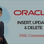 6 How To Insert Update And Delete Rows In Oracle Database Pradeep Wagh