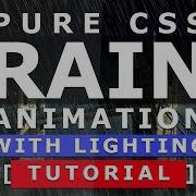 Pure CSS Rain Animation With Lighting Rain Effect With Html5 And CSS3 No Javascript