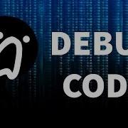 HOW TO DEBUG CODE GAME PROGRAMMING TUTORIAL