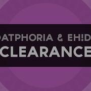 Dubstep DatPhoria Clearance Feat EH DE