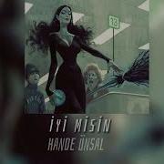 Hande Ünsal İyi Misin Speed Up