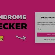 Create A Fun Palindrome Checker With HTML CSS JavaScript
