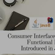 Java 8 Consumer Interface Tutorial With Examples Lambda Expression IntelliJ