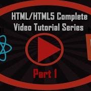 HTML5 Video Tutorial About HTML And XHTML XML In English For Beginners Part 1