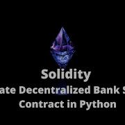 30 Create Decentralized Bank Smart Contract With A Frontend In Python